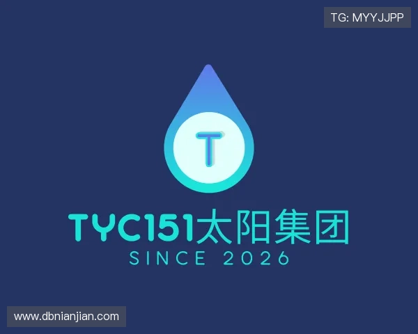 了解tyc151太阳集团